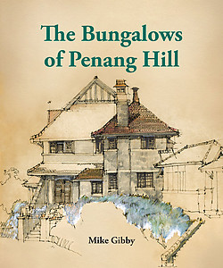 The Bungalows of Penang Hill
