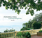 Penang Hill: A journey through time