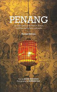 Penang: An inside guide to its historic homes, buildings, monuments and parks.