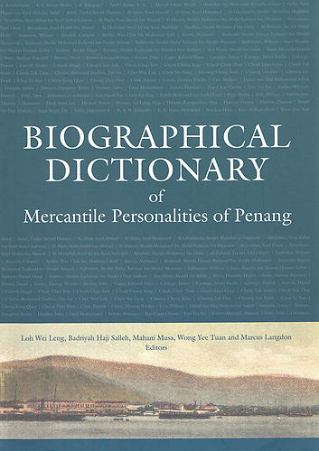 Biographical Dictionary of Mercantile Personalities of Penang