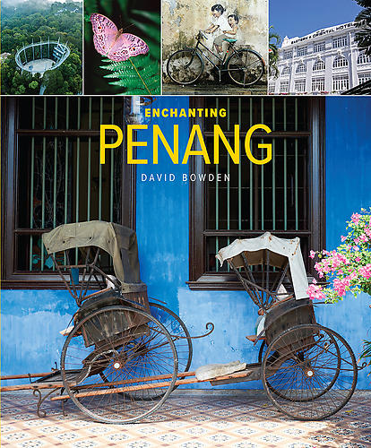Enchanting Penang
